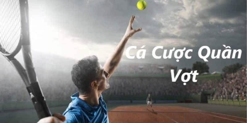 Quần vợt là một bộ môn thể thao nổi tiếng